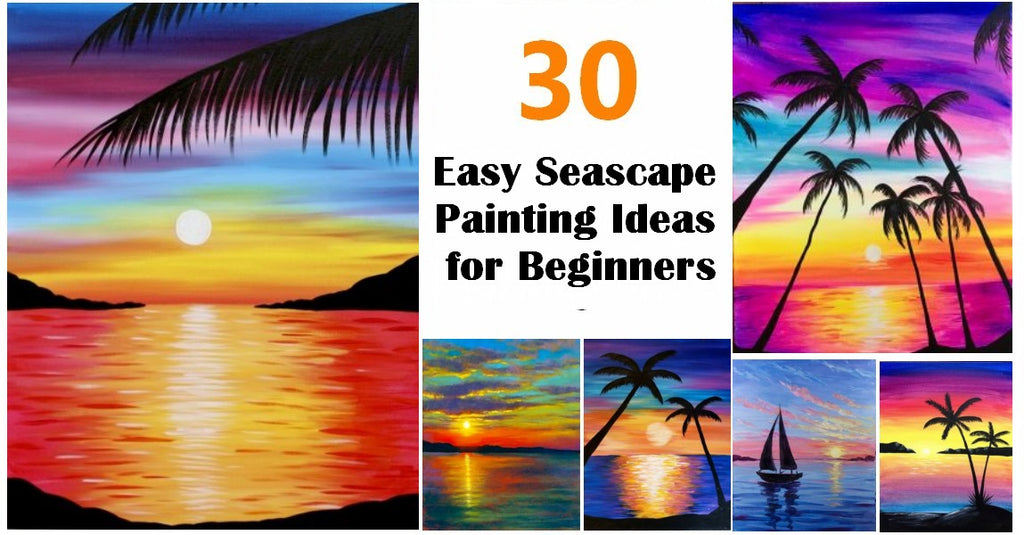 30 Easy Seascape Painting Ideas for Beginners, Easy Sunrise Paintings, Boat Paintings, Beach Paintings, Simple Landscape Painting Ideas, Easy Sunset Paintings